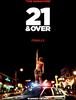 과연 그들은 술먹고 정상일 수 있을까? "21 and Over" 입니다.