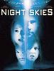 나이트 스카이스(Night Skies.2007)