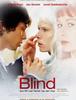 블라인드 Blind, 2007 