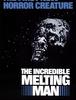 더 인크레디블 멜팅맨(The Incredible Melting Man.1977)