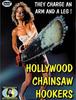 헐리웃 전기톱 매춘부(Hollywood Chainsaw Hookers.1988) 