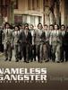 Nameless Gangster