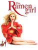 라멘 걸 The Ramen Girl (2008)