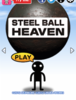 Steel Ball Heaven