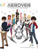 10월 방영예정, 국내 최초 드론을 소재 애니메이션 《에어로버》