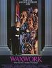 1988)왁스웍,Waxwork