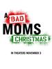 "A Bad Mom's Christmas" 라는 작품입니다.