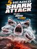 어사일럼의 또 다른 상어 영화, "5 HEADED SHARK ATTACK" 입니다.