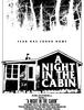 "A Night in the Cabin" 이라는 작품의 포스터들 입니다.