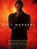 "Professor Marston & the Wonder Women" 포스터들입니다.