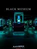 블랙 미러 406 블랙 뮤지엄 Black Museum