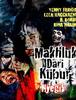 무덤의 피조물 (Makhluk Dari Kubur.1991) 