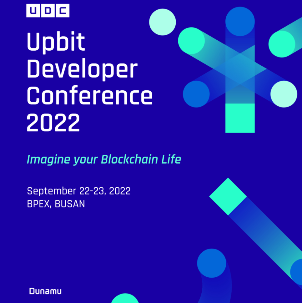 UDC 2022, 업비트 개발자 컨퍼런스 개최 Web 3.0과 NFT