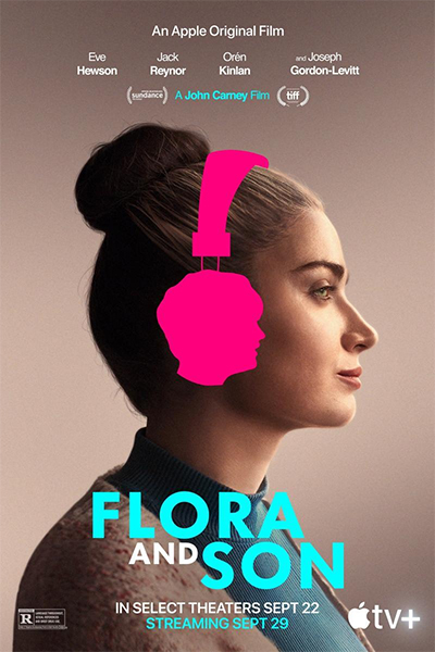영화 플로라 앤 썬 정보 결말 해석 출연진, 사랑은 이해다(엄마의 삶, 음악과 소통) Flora and Son, 2023 애플티비