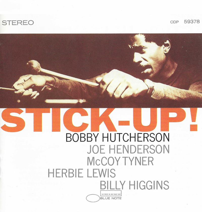 Bobby Hutcherson <Stick-Up!>