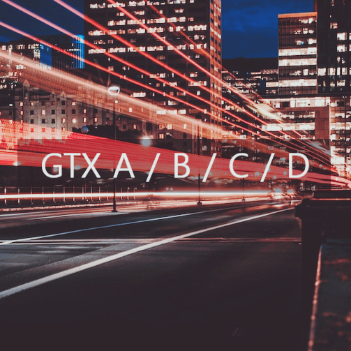 GTX - A B C D 노선 현재와 미래