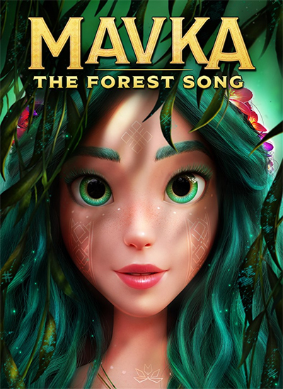 영화 애니 마브카: 숲의 노래 해석 정보 결말 출연진, 사랑은 마법과 같다(생명의샘물, 공존과 피리) Mavka: The Forest Song, 2023