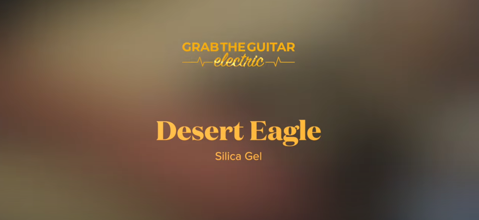 실리카겔 - Desert Eagle(데저트 이글) 일렉기타 연주 정복하기, 사막에 빛이 내려와 [기타/코드/타브/악보/독학/레슨]