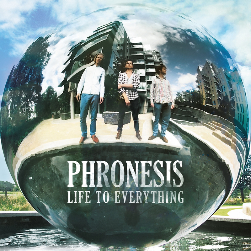 Phronesis <Life To Everything>
