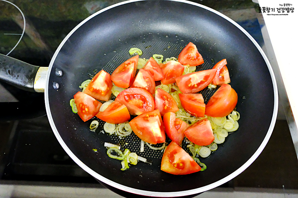 토마토 계란볶음 레시피 칼로리 토달볶음 토달볶