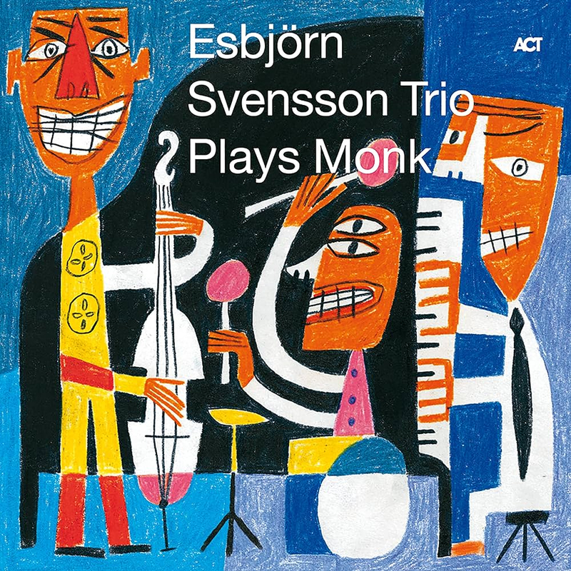 Esbjörn Svensson Trio <Plays Monk>