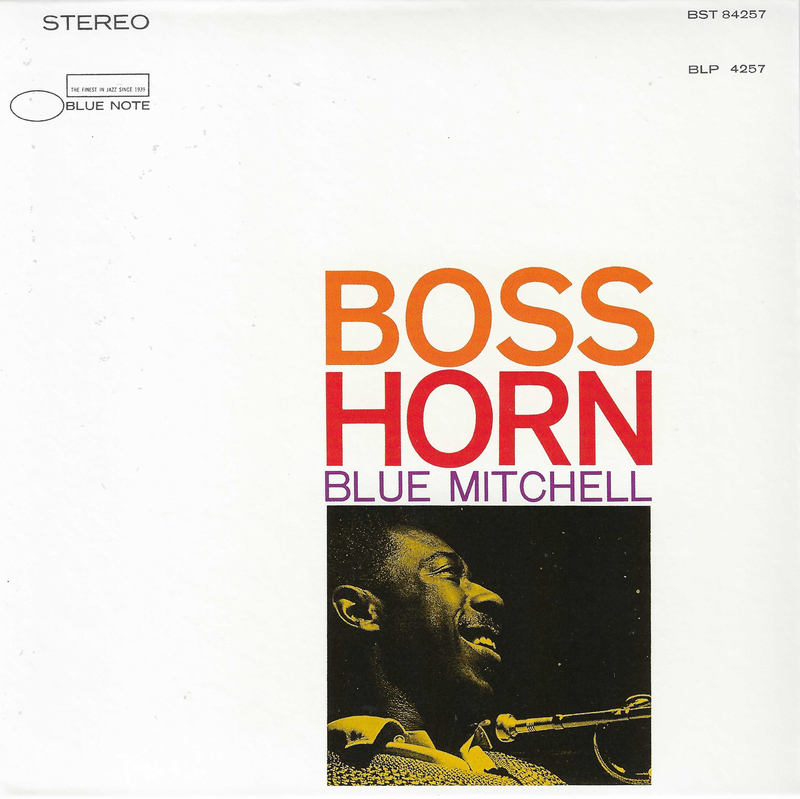 Blue Mitchell <Boss Horn>
